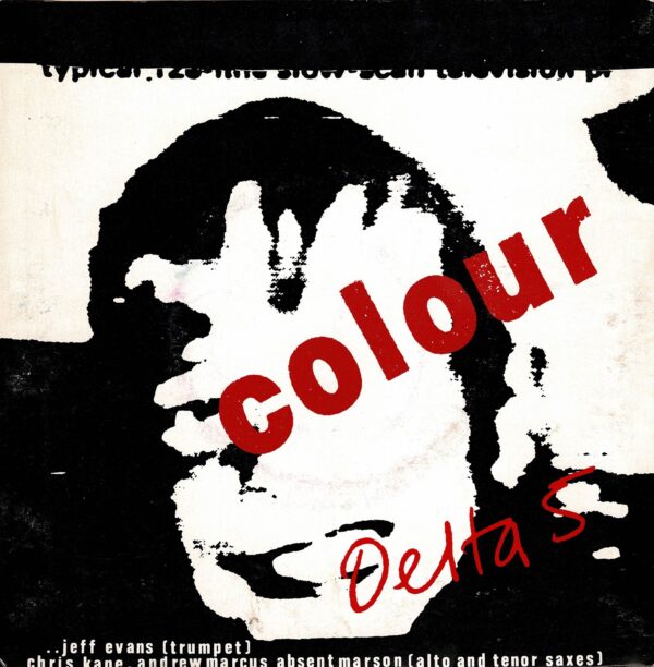 Delta 5 - Try / Colours - 7" - Bild 2