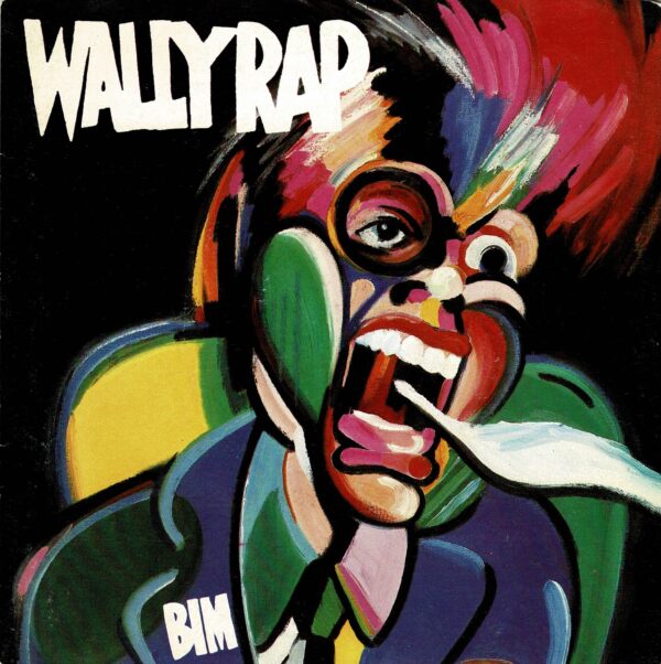 Bim - Wally rap - 7"