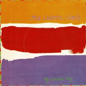 Cuban Heels - My colours fly - 7"
