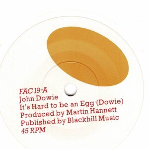 Dowie, John - It's hard to be an egg - 7" - Vit vinyl