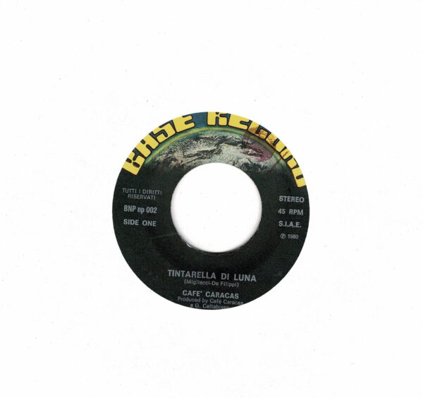 Café Caracas - Tintarella di luna - 7" - Inte bilomslag - Italien