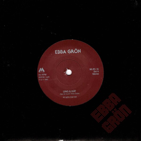Ebba Grön - Ung & kåt / Staten & kapitalet - 7"