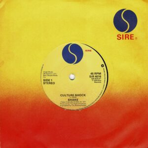 Shake - Culture shock - 7" - Inte bildomslag - Inte helt fräscht Sire omslag