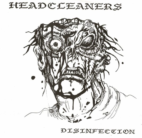 Headcleaners - Disinfection - 7" - Upplaga 1 på 1000dB - Vit etikett
